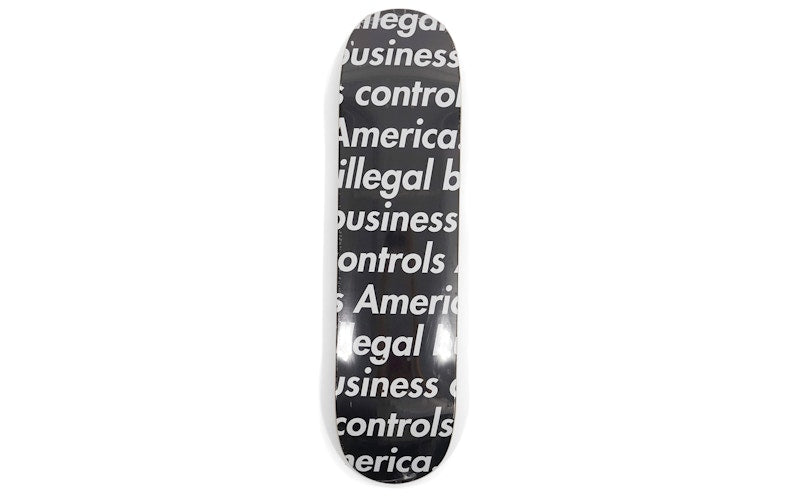 Supreme Illegal Business Skateboard Deck Black